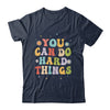 Inspirational Womens Graphics You Can Do Hard Things Shirt & Hoodie | teecentury