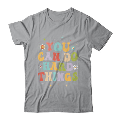 Inspirational Womens Graphics You Can Do Hard Things Shirt & Hoodie | teecentury