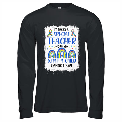 It Takes A Special Teacher To Hear What A Child Autism T-Shirt & Hoodie | Teecentury.com