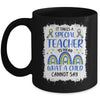 It Takes A Special Teacher To Hear What A Child Autism Mug Coffee Mug | Teecentury.com