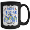 It Takes A Special Teacher To Hear What A Child Autism Mug Coffee Mug | Teecentury.com