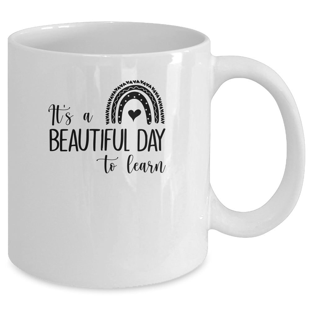 It's A Beautiful Day To Learn Rainbow Heart Mug Coffee Mug | Teecentury.com