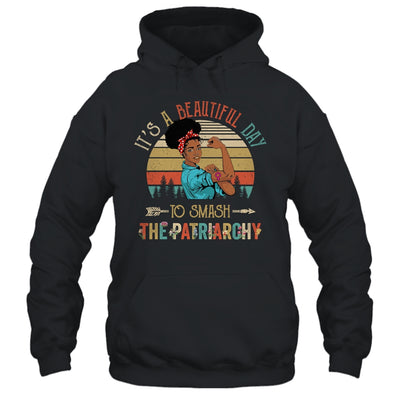 It's A Beautiful Day To Smash The Patriarchy Black Woman Shirt & Tank Top | teecentury