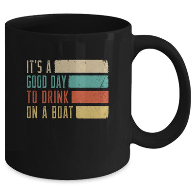 It's A Good Day To Drink On A Boat Retro Vintage Boating Mug Coffee Mug | Teecentury.com