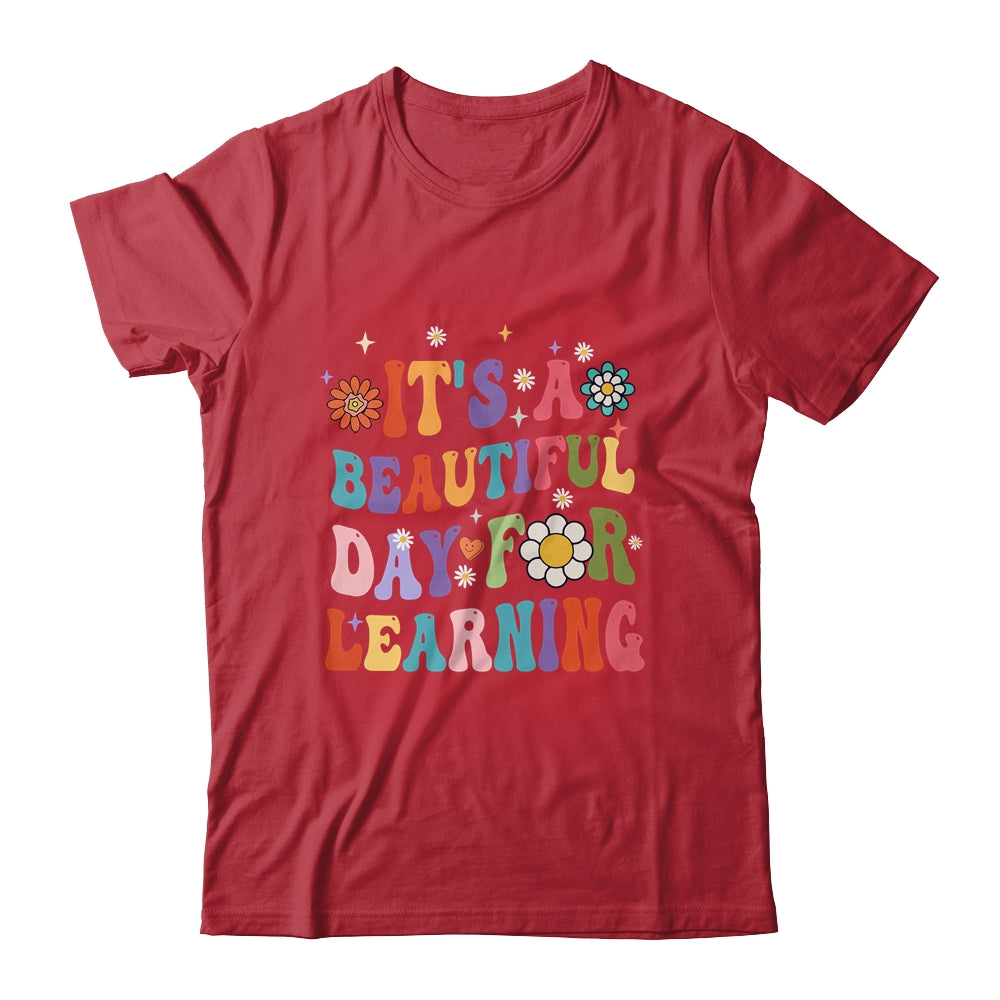 It's Beautiful Day For Learning Teacher Students Groovy Shirt & Hoodie | teecentury