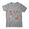 It's Beautiful Day For Learning Teacher Students Groovy Shirt & Hoodie | teecentury