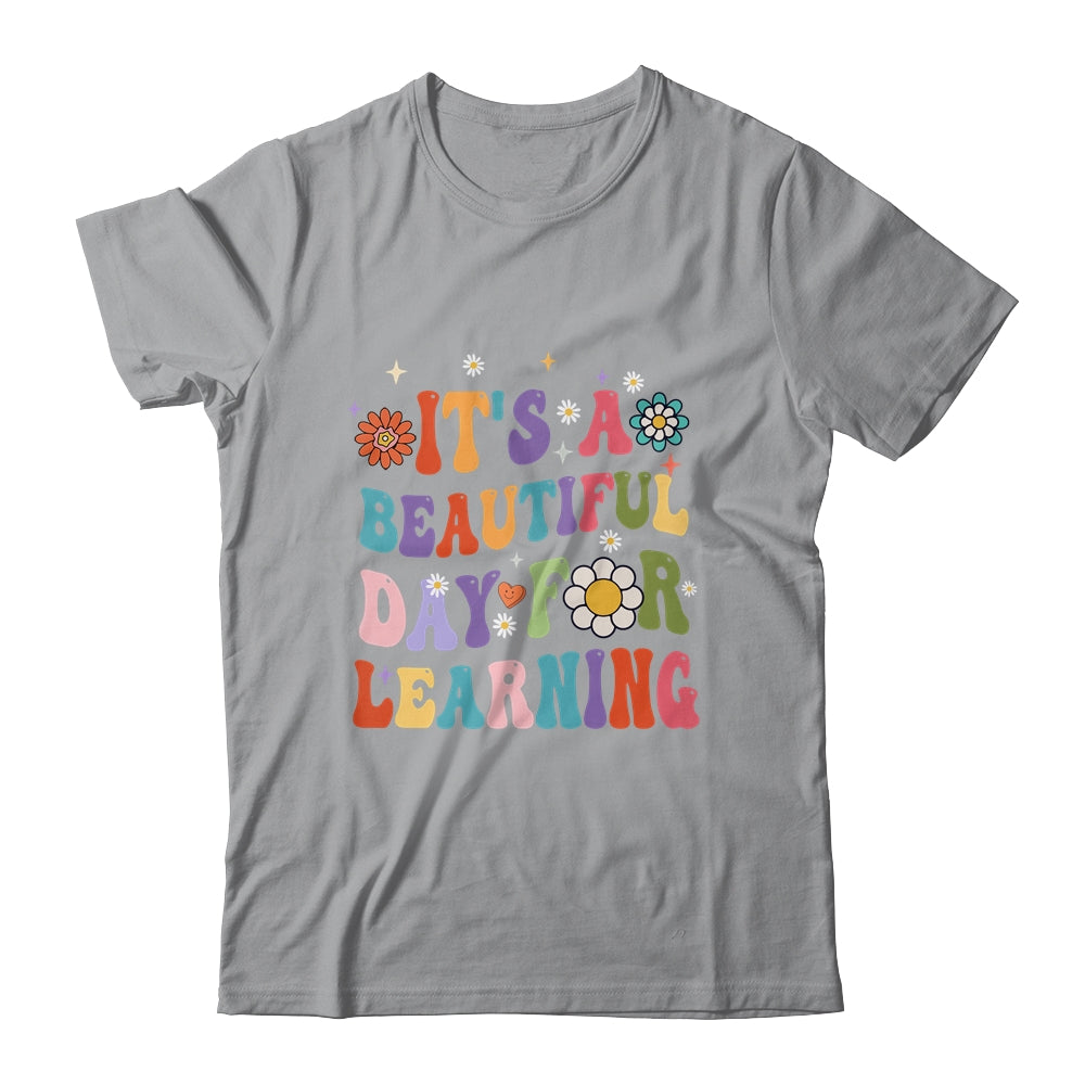 It's Beautiful Day For Learning Teacher Students Groovy Shirt & Hoodie | teecentury