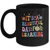 It's Beautiful Day For Learning Teacher Students Groovy Mug | teecentury