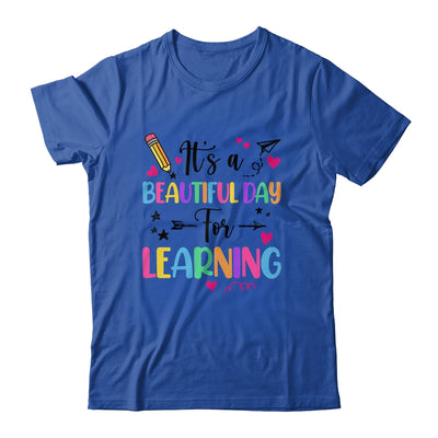It's Beautiful Day For Learning Teachers Students Women Shirt & Hoodie | teecentury
