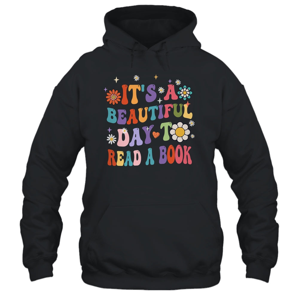 It's Beautiful Day To Read A Book Retro Teacher Students Shirt & Hoodie | teecentury
