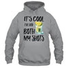 It's Cool I've Had Both My Shots Tequila Drink Funny T-Shirt & Tank Top | Teecentury.com