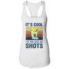 It's Cool Ive Had Both My Shots Funny Drinking T-Shirt & Tank Top | Teecentury.com
