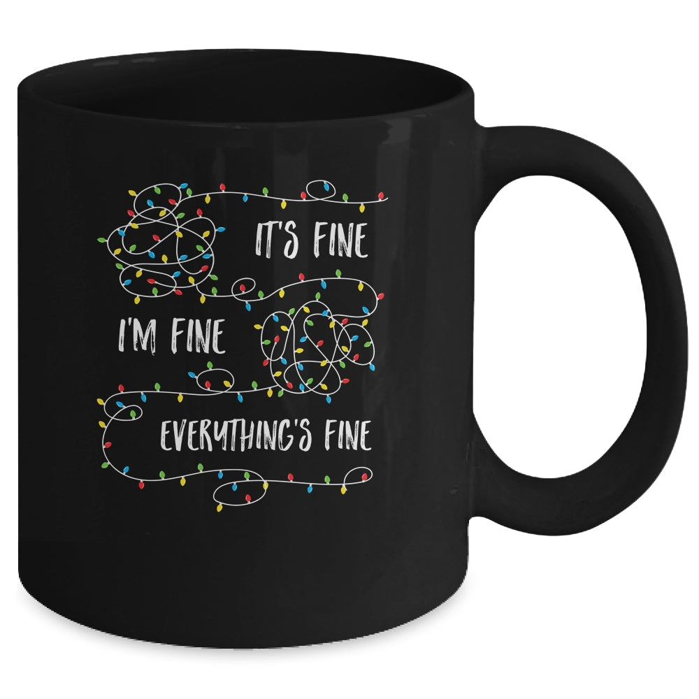 It's Fine I'm Fine Everything Is Fine Christmas Lights Mug Coffee Mug | Teecentury.com