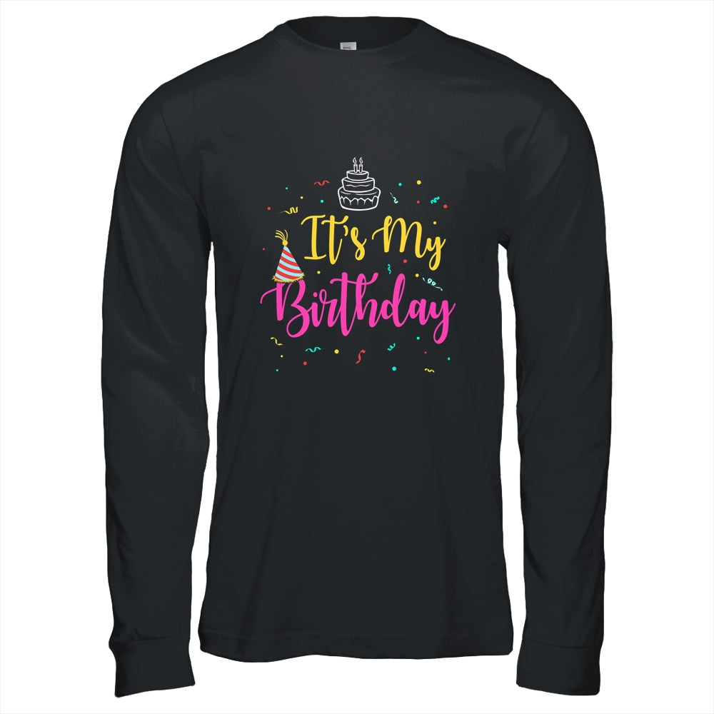 It's My Birthday Women Girls Teen Gifts T-Shirt & Hoodie | Teecentury.com