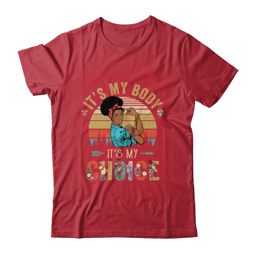 It's My Body Choice Feminist Black Womens Floral Feminist Shirt & Tank Top | teecentury