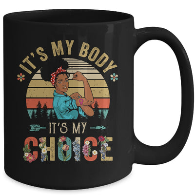 It's My Body Choice Feminist Black Womens Floral Feminist Mug | teecentury