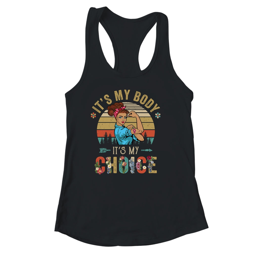 It's My Body Choice Feminist Womens Floral Feminist Retro Shirt & Tank Top | teecentury