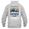 It's Not A Dad Bod It's A Father Figure Mountain T-Shirt & Hoodie | Teecentury.com