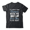 It's Okay If You Disagree With Me Funny Sarcastic Shirt & Tank Top | teecentury