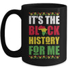 It's The Black History For Me Black History Month African Mug Coffee Mug | Teecentury.com