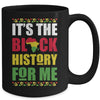 It's The Black History For Me Black History Month African Mug Coffee Mug | Teecentury.com