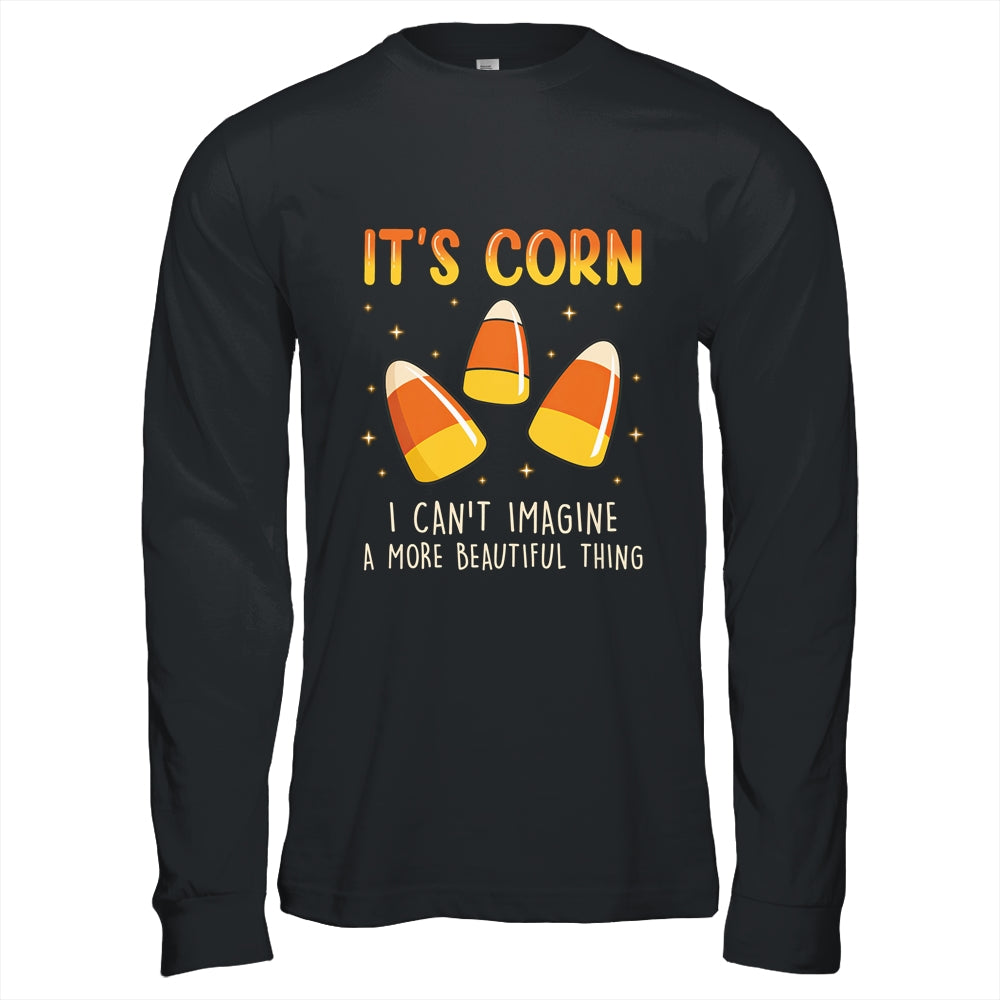 Its Corn Candy Corn Halloween Funny Halloween Corn Shirt & Hoodie | teecentury