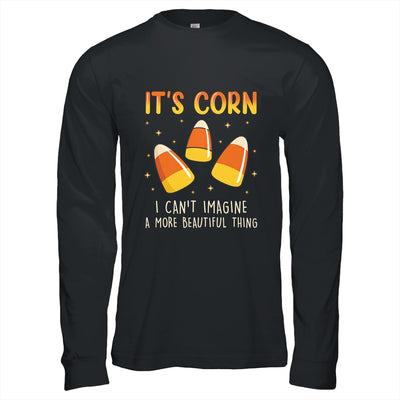 Its Corn Candy Corn Halloween Funny Halloween Corn Shirt & Hoodie | teecentury