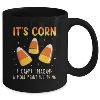 Its Corn Candy Corn Halloween Funny Halloween Corn Mug | teecentury