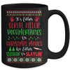 Its Either Serial Killer Documentaries Or Christmas Movies Mug Coffee Mug | Teecentury.com