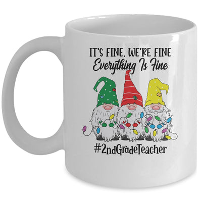 Its Fine Were Fine Everything is Fine Second Grade Teacher Mug Coffee Mug | Teecentury.com