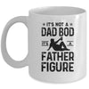 Its Not A Dad Bod Its A Father Figure Beer Lover For Men Mug Coffee Mug | Teecentury.com