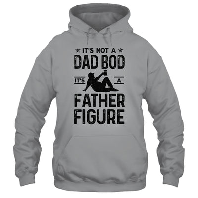 Its Not A Dad Bod Its A Father Figure Beer Lover For Men T-Shirt & Hoodie | Teecentury.com