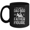 Its Not A Dad Bod Its A Father Figure Drink Beer For Men Mug Coffee Mug | Teecentury.com