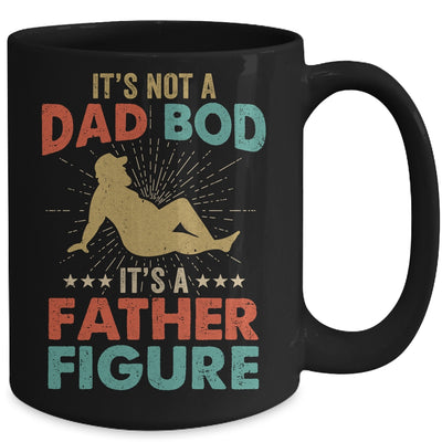 Its Not A Dad Bod Its Father Figure Vintage Fathers Day Mug | teecentury