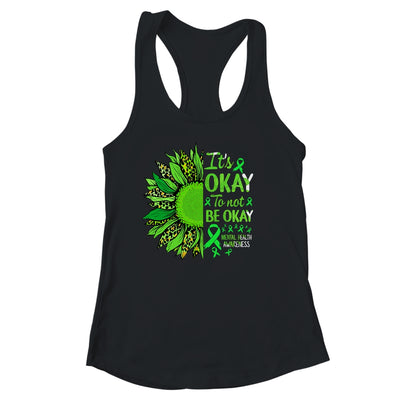 Its Okay To Not Be Okay Sunflower Mental Health Awareness Shirt & Tank Top | teecentury