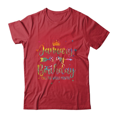 January Is My Birthday Yes The Whole Month Tie Dye Leopard Shirt & Tank Top | teecentury