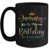 January Is My Birthday Yes The Whole Month Tie Dye Leopard Mug | teecentury