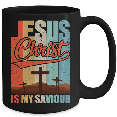 Jesus Christ Is My Saviour For Christian Women And Men Mug | teecentury