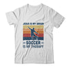 Jesus Is My Savior Soccer Is My Therapy Vintage Christian Gift T-Shirt & Hoodie | Teecentury.com