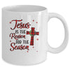Jesus Is The Reason For The Season Plaid Christian Christmas Mug Coffee Mug | Teecentury.com