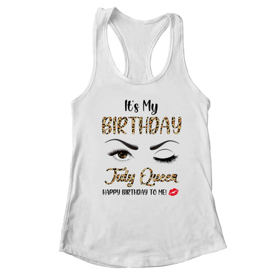 July Birthday Leopard It's My Birthday July Queen T-Shirt & Tank Top | Teecentury.com