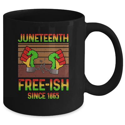 Juneteenth Flag Free-Ish Since 1865 Black History Mug Coffee Mug | Teecentury.com