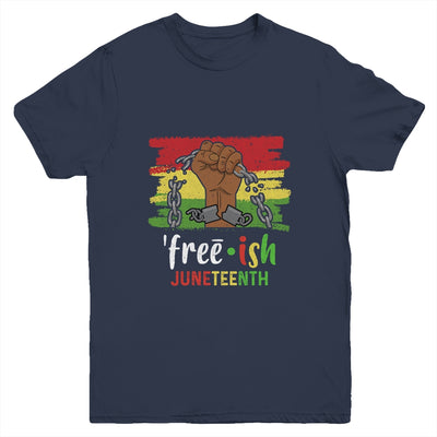 Juneteenth Free-Ish Since 1865 Black Pride Juneteenth Youth Youth Shirt | Teecentury.com
