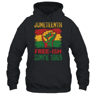 Juneteenth Free-Ish Since 1865 Independence Day Black Pride T-Shirt & Tank Top | Teecentury.com