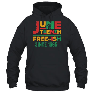 Juneteenth Freeish Since 1865 Melanin Ancestor Black History T-Shirt & Tank Top | Teecentury.com