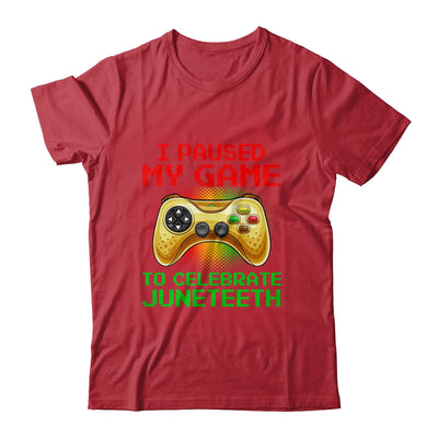 Juneteenth Gamer I Paused My Game To Celebrate Juneteeth Shirt & Hoodie | teecentury