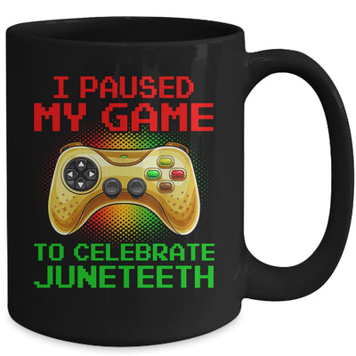 Juneteenth Gamer I Paused My Game To Celebrate Juneteeth Mug | teecentury