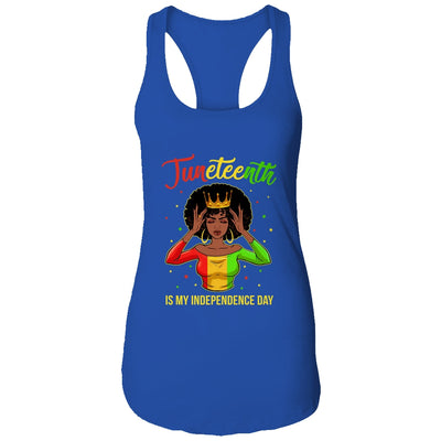 Juneteenth Is My Independence Day Black Girl Black Queen T-Shirt & Tank Top | Teecentury.com