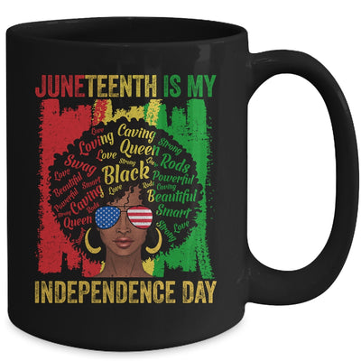 Juneteenth Is My Independence Day Black History 4th Of July Mug Coffee Mug | Teecentury.com
