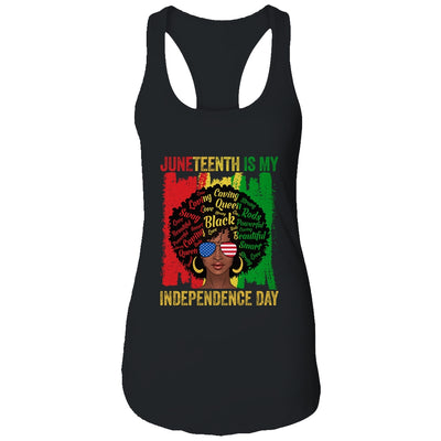 Juneteenth Is My Independence Day Black History 4th Of July T-Shirt & Tank Top | Teecentury.com